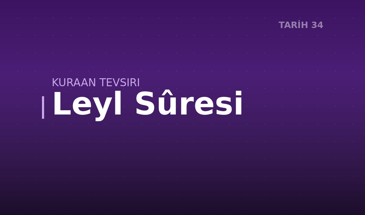 Leyl Sûresi