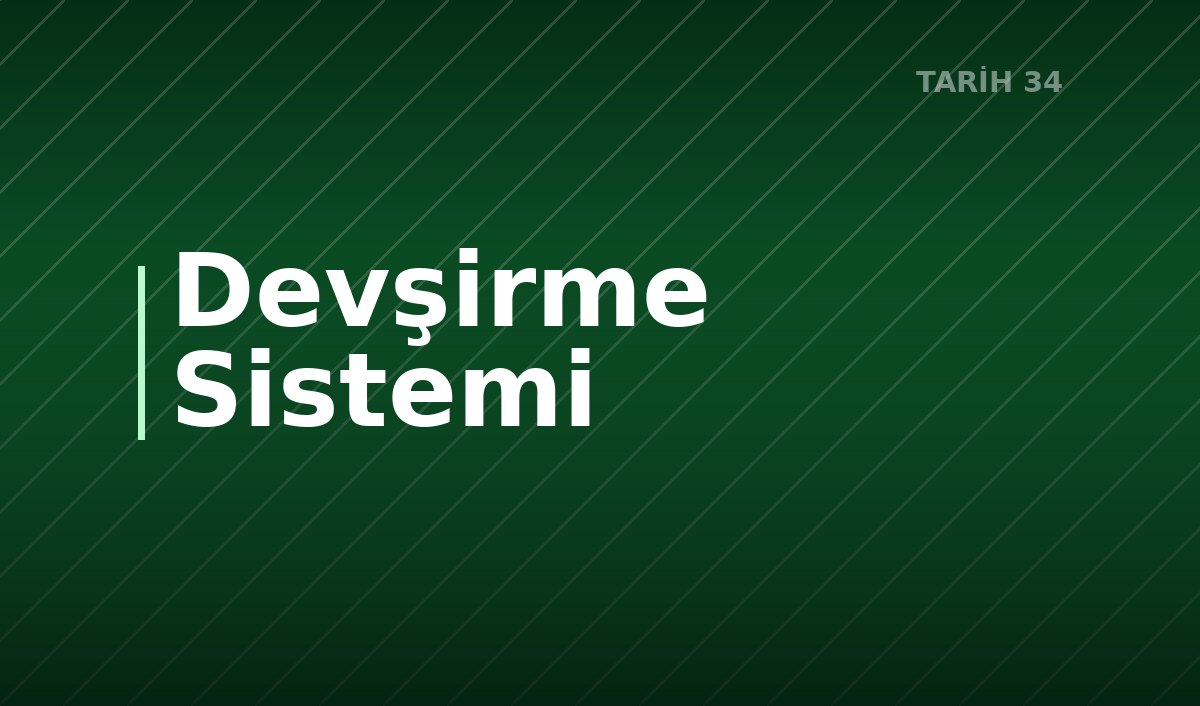 Devşirme Sistemi