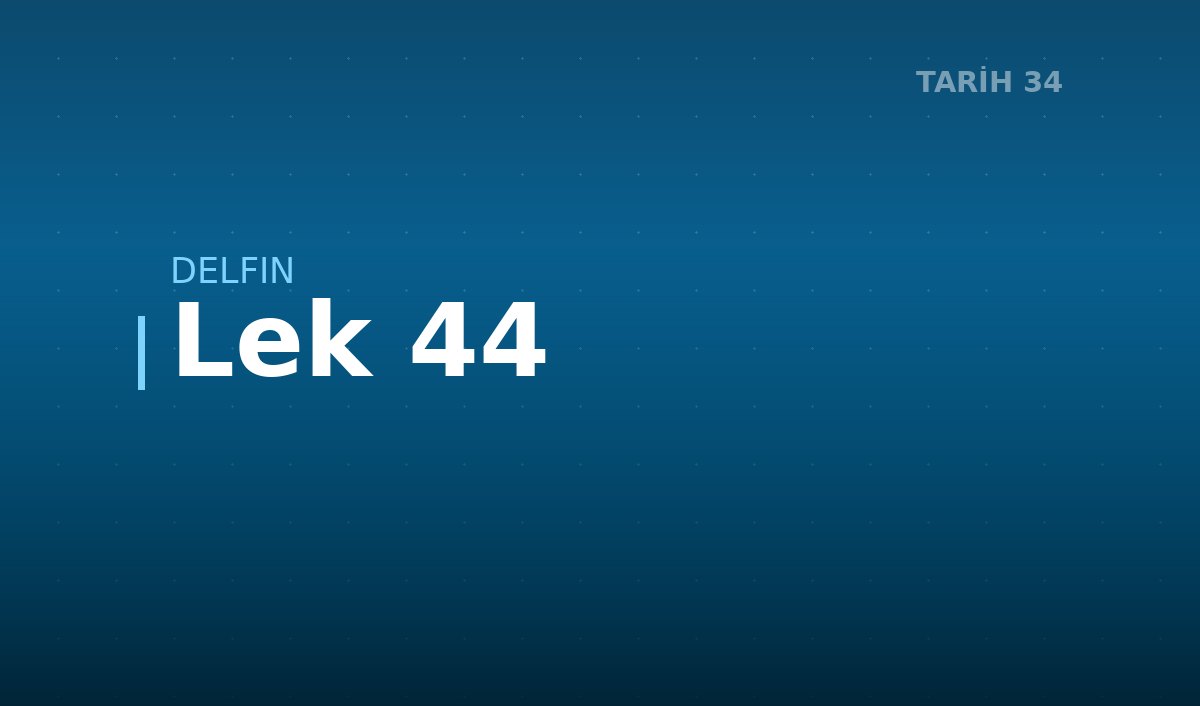 Lek 44