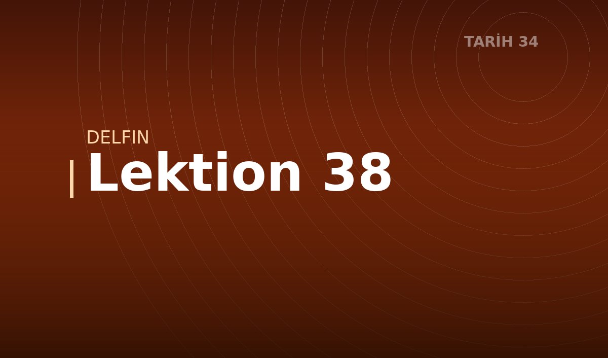 Lektion 38