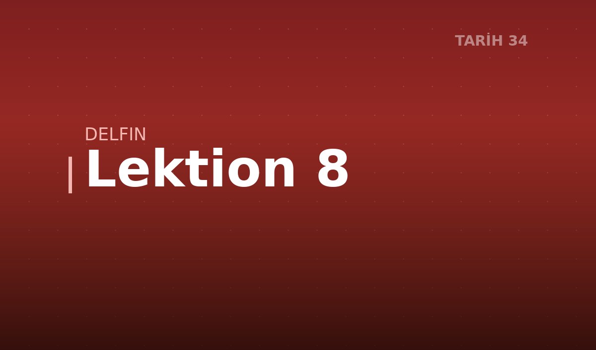 Lektion 8