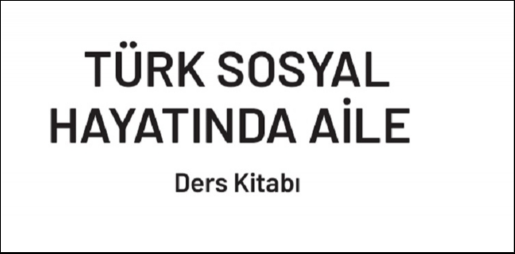 Lise 11. Snf Trk sosyal Hayatnda Aile Dersi II. nite Ders Notu
