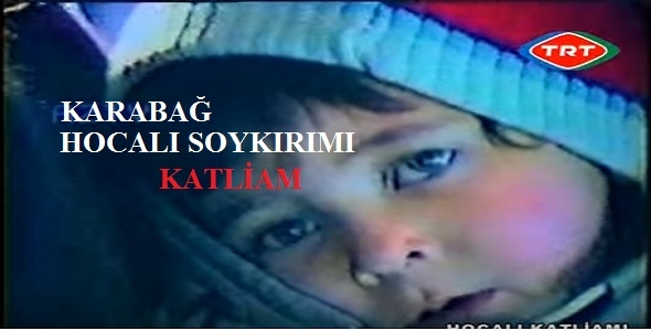 Karabağ Hocalı Soykırımı