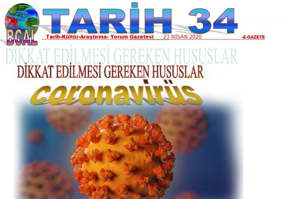 Corona Virüs Hakkında Dikkat Edilmesi Gereken Hususlar
