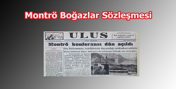 Montrö Boğazlar Sözleşmesi 