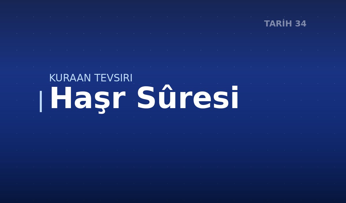 Haşr Sûresi
