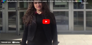 Bahelievler Lisesi-Bahelievler Anadolu Lisesi - 2 (Eski Okuldan Yeni Okula Gei