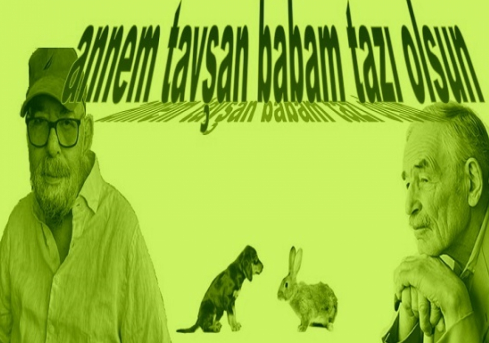 Annem Tavşan, Babam Tazı Olsun